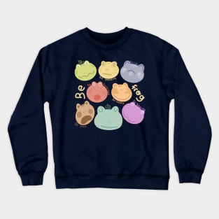 Be Frog Crewneck Sweatshirt